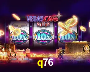 q76